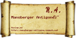 Mansberger Antigoné névjegykártya